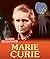 Super Scientists: Marie Curie
