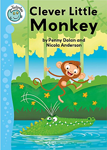 Tadpoles: Clever Little Monkey (Paperback)