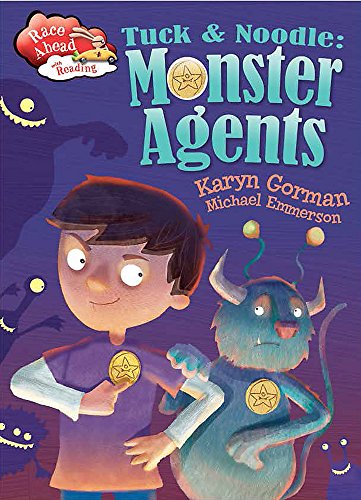 Tuck and Noodle, Monster Agents (Race Ahead with Reading)