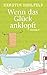 Wenn das Glück anklopft