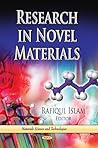 Research in Novel Materials (Materials Science and Technologies)