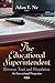 The Educational Superintendent by Adam Nir