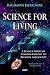 Science for Living- 5 Scien...