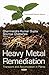 Heavy Metal Remediation: Tr...