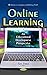 Online Learning: An Educational Development Perspective (Education in a Competitive and Globalizing World)