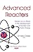 Advanced Reactors: Review of U.S. Efforts in the Development of Nuclear and Fusion Energy (Nuclear Materials and Disaster Research)