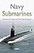 Navy Submarines: Overview o...
