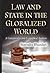 Law and State in the Globalized World: A Comparative and Conceptual Analysis (Law Crime and Law Enforcement)