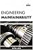 Engineering Maintainability by Nitin Jain