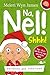 Na, Nel!: Shhh!