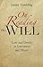 On Reading the Will: Law and Desire in Literature and Music