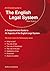 The English Legal System by Anthony Chadwick