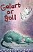 Gelert AR Goll (Cyfres Swigod) (English and Welsh Edition)