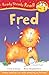 Fred (Ready Steady Read)