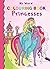 Princesses (My Word Colouring Book)