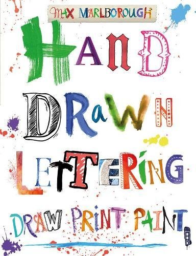 Hand Drawn Lettering (Draw, Print, Paint)