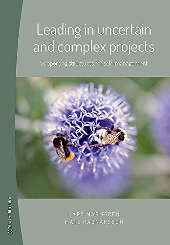 Leading in Uncertain and Complex Projects (Paperback)
