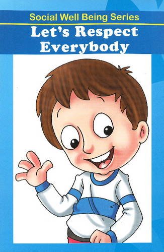 Let's Respect Everybody (Paperback)