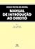 Manual de Introdução ao Direito - Vol I