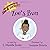Zoe's Bun (The Adventures of Zoe & Zachary)