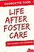 Life After Foster Care by Georgette Todd