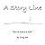 A Story Line