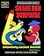Snake Den Surprise by Bob Hines