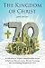 The Kingdom of Christ: A Co...