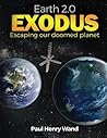 Earth 2.0 Exodus:...