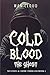Cold Blood - The Ghost: Mys...