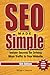 SEO Made Simple (6th Edition): Insider Secrets for Driving More Traffic to Your Website