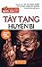 Tây Tạng huyền bí by Nguyễn Hữu Kiệt