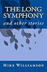 The Long Symphony...