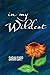 In My Wildest
