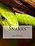 Snakes
