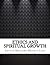 Ethics and Spiritual Growth
