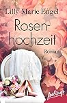 Rosenhochzeit