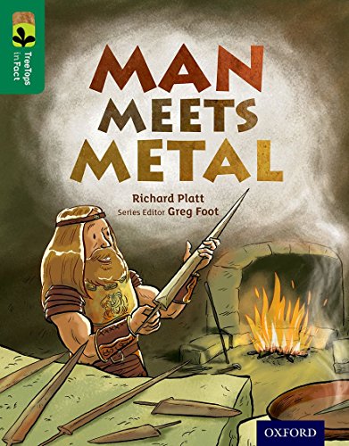 Oxford Reading Tree TreeTops inFact: Level 12: Man Meets Metal (Paperback)