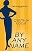 By Any Name (Thorndike Press Large Print Clean Reads)