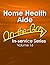 Home Health Aide On-the-Go In-service Series, Volume 16 (Home Health Aide On-the-go In-service, 16)