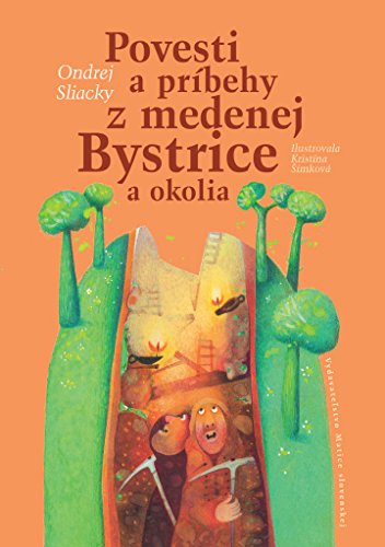 Povesti a príbehy z medenej Bystrice a okolia (Hardcover)