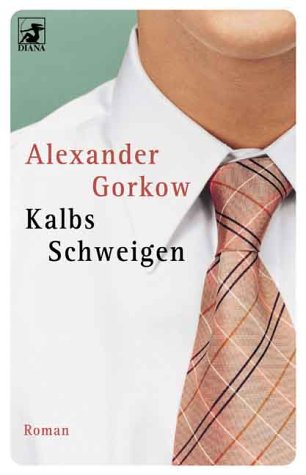 Kalbs Schweigen (Paperback)