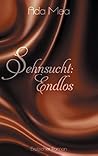 Sehnsucht: Endlos