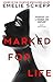 Marked for Life (Jana Berzelius, #1)