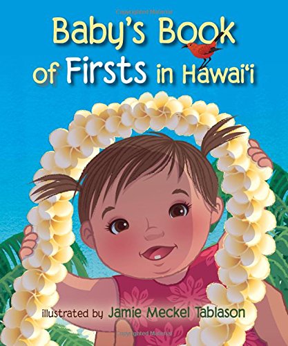 Baby's Book of Firsts in Hawai'i (Board book)