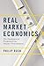 Real Market Economics: The ...