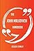 The John Malkovich Handbook...
