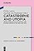 Catastrophe and Utopia: Jew...