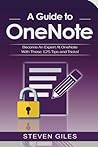 OneNote: A Onenote guide to Onenote 2016, Using Onenote for mac and Onenote shortcuts. See our 125 Onenote tips to becoming an Onenote expert!