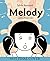 Melody by Sylvie Rancourt